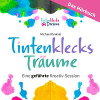 Tintenklecks-Träume – DAS HÖRBUCH