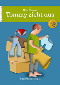 Tommy zieht aus