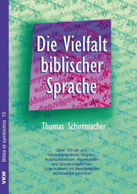 Die Vielfalt biblischer Sprache
