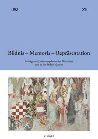 Bildnis – Memoria – Repräsentation