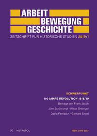Arbeit – Bewegung – Geschichte. Zeitschrift für historische Studien 2019/I
