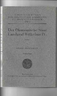 Der Ökonomische Staat Landgraf Wilhelms IV.