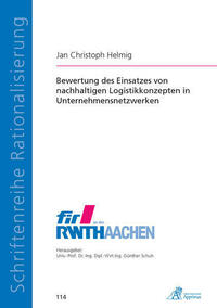 Bewertung des Einsatzes von nachhaltigen Logistikkonzepten in Unternehmensnetzwerken