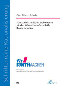 Schutz elektronischer Dokumente für den Wissenstransfer in F&E-Kooperationen