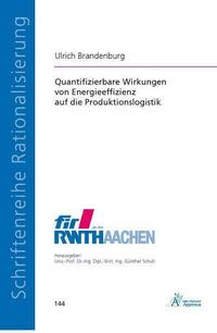 Quantifizierbare Wirkungen von Energieeffizienz auf die Produktionslogistik
