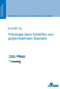 Tribologie beim Schleifen von polykristallinem Diamant