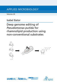 Deep genome editing of Pseudomonas putida for rhamnolipid production using non-conventional substrates