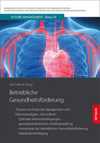 Betriebliche Gesundheitsförderung