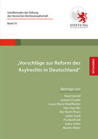 Vorschläge zur Reform des Asylrechts in Deutschland