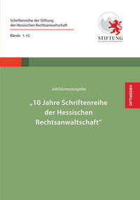 Jubiläumsausgabe - 10&nbsp;Jahre&nbsp;Schriftenreihe