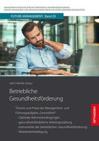 Betriebliche Gesundheitsförderung