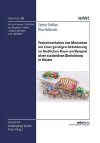 Freizeitverhalten von Menschen mit einer geistigen Behinderung im ländlichen Raum am Beispiel einer stationären Einrichtung in Höxter