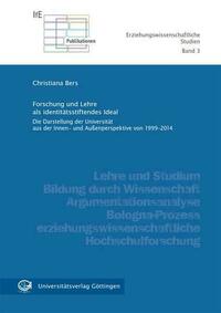 Forschung und Lehre als identitätsstiftendes Ideal