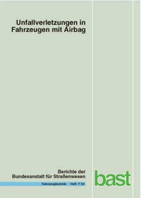 Unfallverletzungen in Fahrzeugen mit Airbag