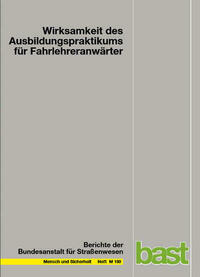 Wirksamkeit des Ausbildungspraktikums für Fahrlehreranwärter