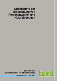 Optimierung der Beleuchtung von Personenwagen und Nutzfahrzeugen