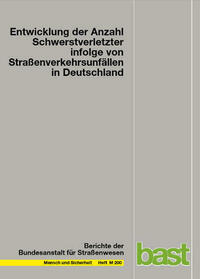 Entwicklung der Anzahl Schwerstverletzter infolge von Straßenverkehrsunfällen in Deutschland