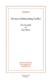 Mit dem Glokkenschlag Zwölfe!