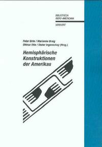 Hemisphärische Konstruktionen der Amerikas