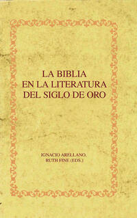 La Biblia en la Literatura del Siglo de Oro