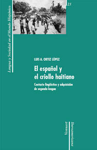 El español y el criollo haitiano.