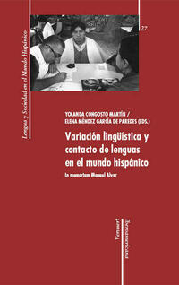 Variación lingüistica y contacto de lenguas en el mundo hispánico