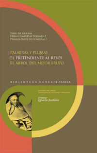 Obras completas. Vol. I, 1a parte de Comedias