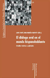 El diálogo oral en el mundo hispanohablante