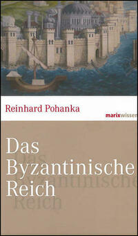 Das Byzantinische Reich