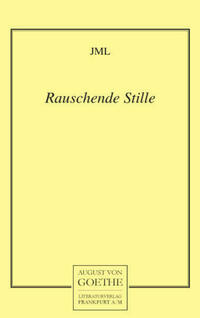Rauschende Stille