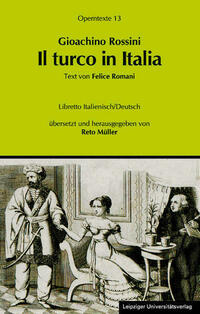 Gioachino Rossini: Il turco in Italia (Der Türke in Italien)