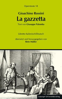 Gioachino Rossini: La Gazzetta (Die Zeitung)