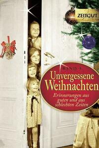 Unvergessene Weihnachten - Band 3