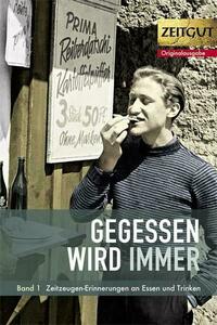 Gegessen wird immer. Band 1