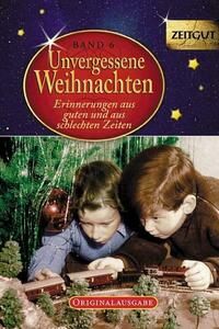 Unvergessene Weihnachten - Band 6. Geschenkband