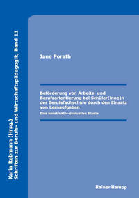 Beförderung von Arbeits- und Berufsorientierung bei Schüler(inne)n der Berufsfachschule durch den Einsatz von Lernaufgaben