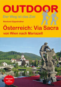 Via Sacra von Wien nach Mariazell