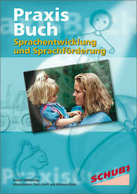 Sprachentwicklung und Sprachförderung