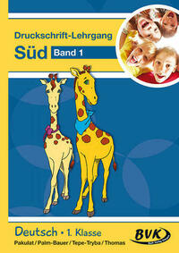 Druckschrift-Lehrgang Süd Band 1