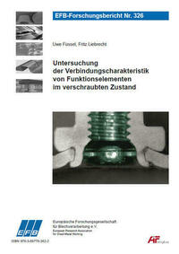 Untersuchung der Verbindungscharakteristik von Funktionselementen im verschraubten Zustand