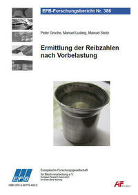 Ermittlung der Reibzahlen nach Vorbelastung