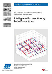 Intelligente Prozessführung beim Presshärten