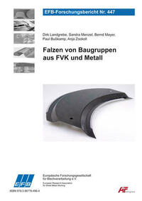 Falzen von Baugruppen aus FVK und Metall