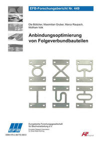 Anbindungsoptimierung von Folgeverbundbauteilen