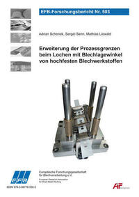 Erweiterung der Prozessgrenzen beim Lochen mit Blechlagewinkel von hochfesten Blechwerkstoffen