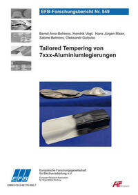 Tailored Tempering von 7xxx-Aluminiumlegierungen