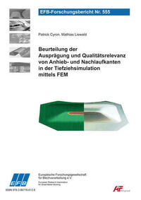 Beurteilung der Ausprägung und Qualitätsrelevanz von Anhieb- und Nachlaufkanten in der Tiefziehsimulation mittels FEM