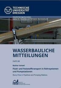Fluid- und Feststofftransport in Rohrsystemen und Pumpstationen