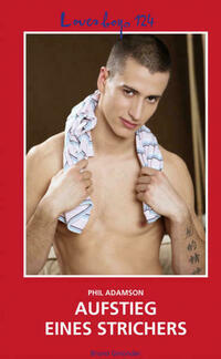 Loverboys 124: Aufstieg eines Strichers