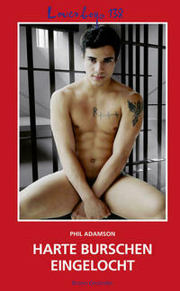 Loverboys 138: Harte Burschen eingelocht